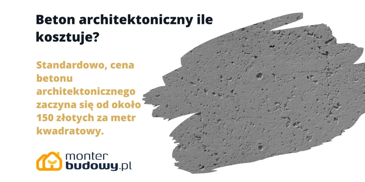 Szary beton architektoniczny z widocznymi porami i tekstem informującym o cenie.